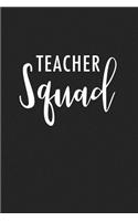 Teacher Squad