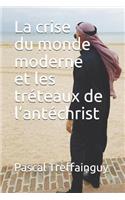 Crise Du Monde Moderne Et Les Tr