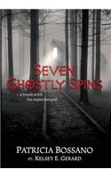 Seven Ghostly Spins