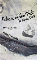 Echoes of the Past
