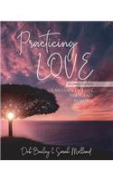 Practicing Love Journal Edition