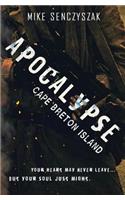 Apocalypse Cape Breton Island