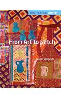 The Textile Artist: From Art to Stitch