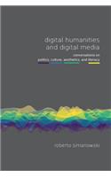 Digital Humanities and Digital Media