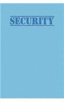 Security: Versatile and Useful Journal with a Security Theme.