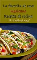 La Favorita de Rosa Mexicano Recetas de Cocina