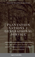 The Plantation Nations 2