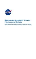 Measurement Uncertainty Analysis Principles and Methods: NASA-HDBK-8739.19-3 Annex 3