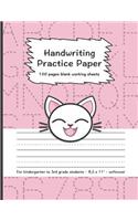 Handwriting Practice Paper: 100 Pages Blank Working Sheets I 8,5 X 11 I Softcover I for Kindergarten, 1st Grade, 2nd Grade, 3rd Grade I Preschoolers I Homeschooling I Gift Idea