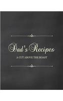 Dad's Recipes - A Cut Above the Roast