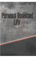 Personal Assistant Life: Personalized Weekly Action Planner, Featuring 120 Pages 6x9