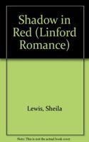 Shadow In Red