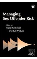 Managing Sex Offender Risk