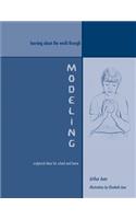 Learning about the World through Modeling: Sculptural Ideas for School and Home