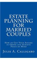Estate Planning For Married Couples