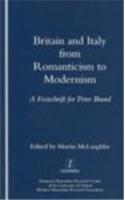 Britain and Italy from Romanticism to Modernism