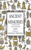 Ancient Memories
