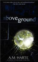 Above Ground