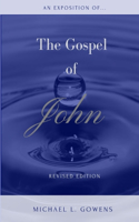 Exposition of the Gospel of John