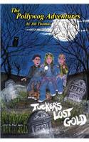 Tucker's Lost Gold