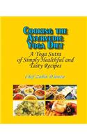 Cooking the Ayurvedic Yoga Diet