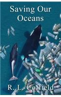 Saving Our Oceans
