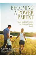 Becoming a Power Parent