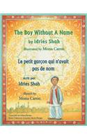 Boy Without a Name -- Le petit garçon qui n'avait pas de nom