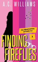 Finding Fireflies