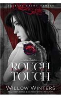 Rough Touch