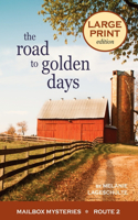 Road to Golden Days