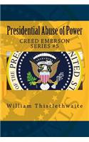 Presidential Abuse of Power