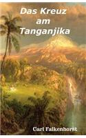 Das Kreuz am Tanganjika