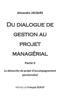 Du dialogue de gestion au projet managérial