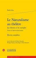 Le Naturalisme Au Theatre