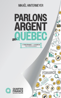 Parlons argent au Québec