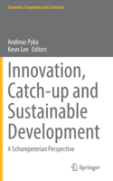 Innovation, Catch-Up and Sustainable Development