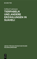 Tierfabeln Und Andere Erzählungen in Suaheli