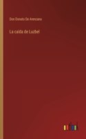La caida de Luzbel