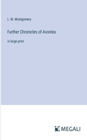 Further Chronicles of Avonlea
