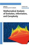Mathematical Analysis of Evolution, Information, and Complexity