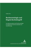 Rechtsontologie Und Hegels Rechtsbegriff