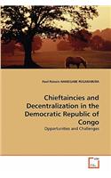 Chieftaincies and Decentralization in the Democratic Republic of Congo