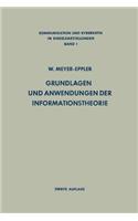 Grundlagen Und Anwendungen Der Informationstheorie