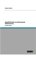 Begrifflichkeiten zur Datierung der Globalisierung: (German)