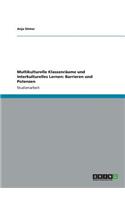 Multikulturelle Klassenräume und Interkulturelles Lernen