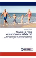 Towards a more comprehensive safety net