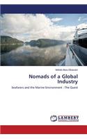 Nomads of a Global Industry