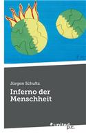 Inferno Der Menschheit