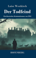 Der Todfeind